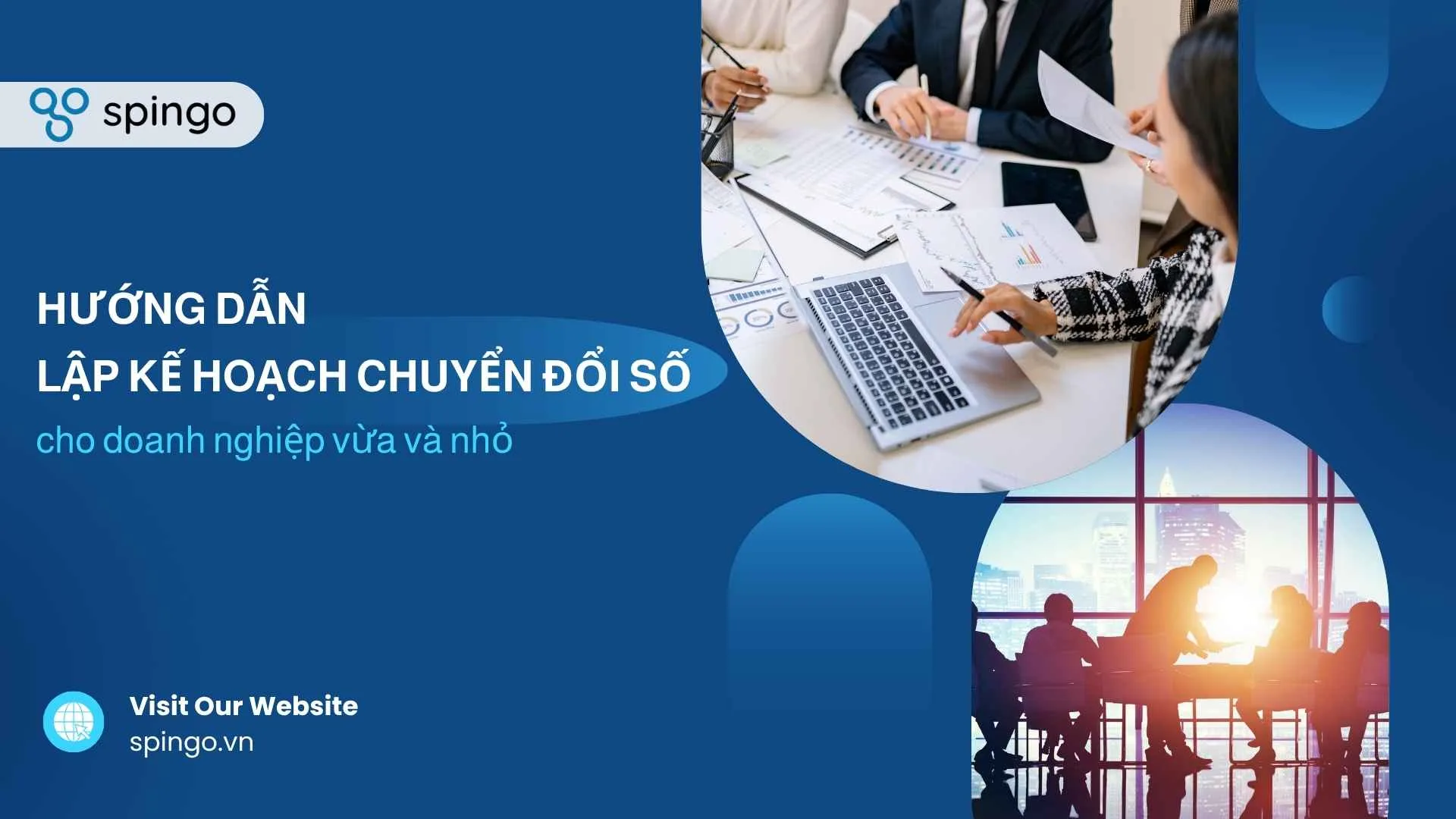 Hướng dẫn lập kế hoạch chuyển đổi số cho doanh nghiệp vừa và nhỏ
