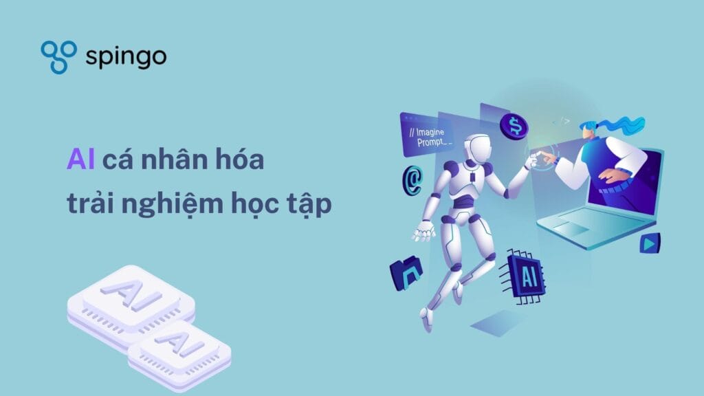 ca nhan hoa trai nghiem hoc tap voi tri tue nhan tao AI